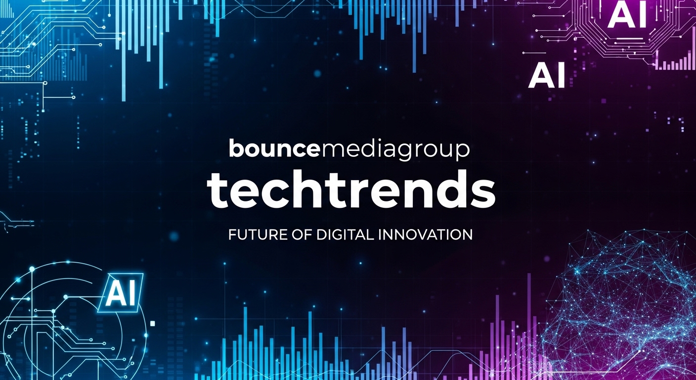 bouncemediagroup techtrends
