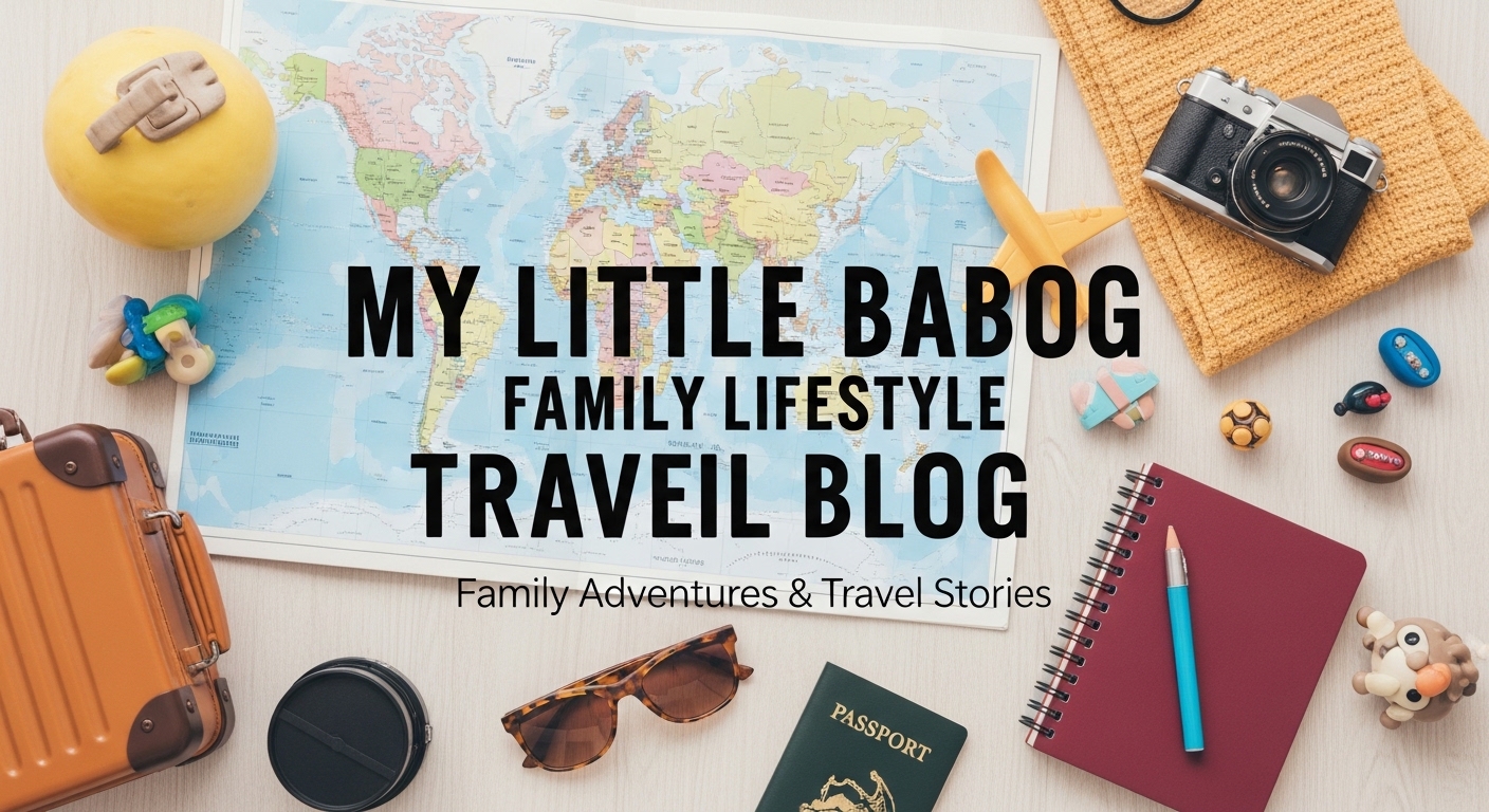 my little babog family lifestyle travel blog